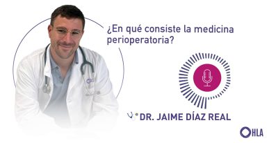 Entrevista al Dr. Jaime Díaz Real - Medicina perioperatoria
